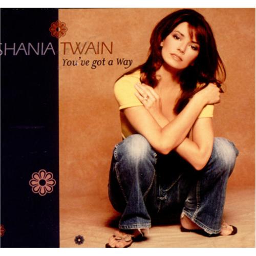 You’ve Got A Way – Shania Twain [1997]