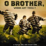 O Brother, Where Art Thou? [2000]