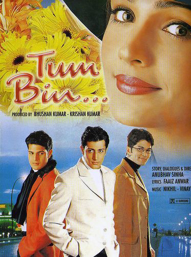 Tumhaare siva kuch na – Tum Bin [2001]