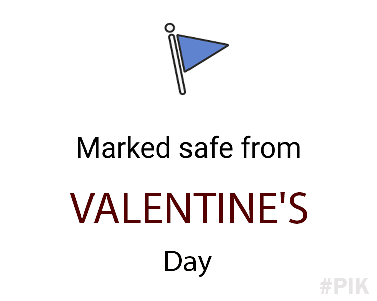 Marked safe from Valentines day.